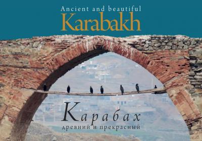 Ancient and beautiful Karabakh