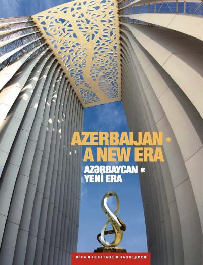 Azerbaijan - a new era