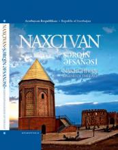 Nakhchivan Legend of the East